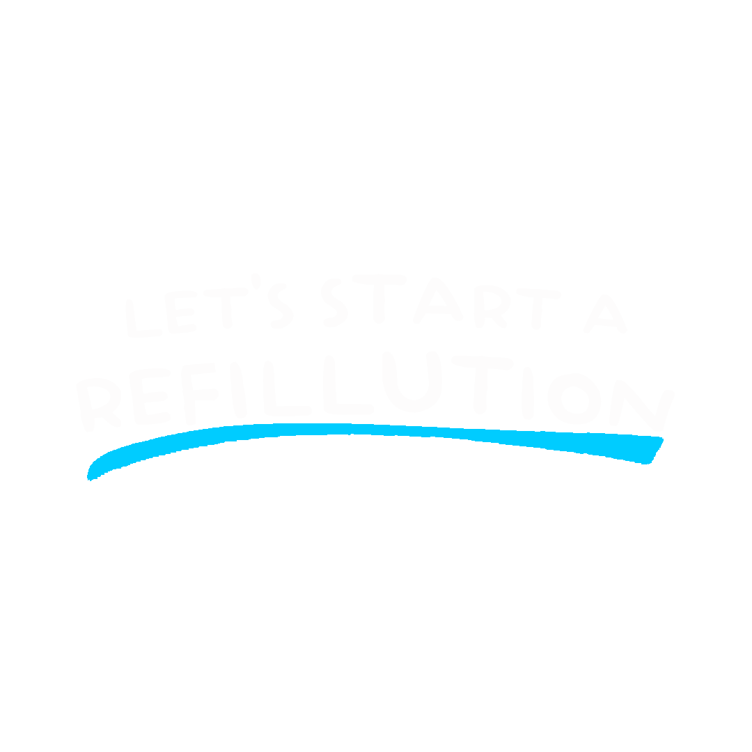 Let's Start a Refillution